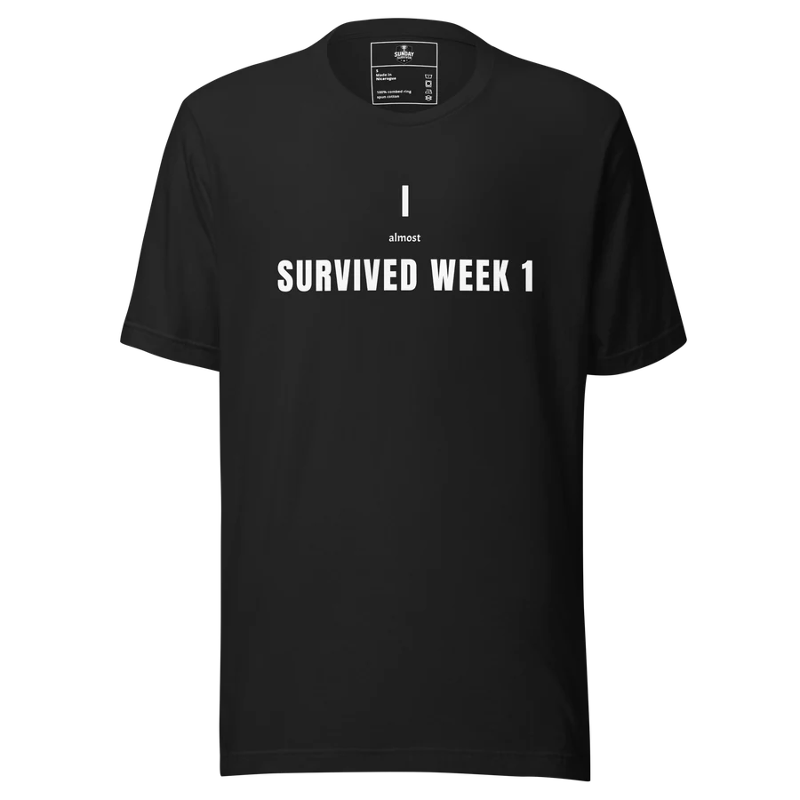 I almost SURVIVED T-Shirt