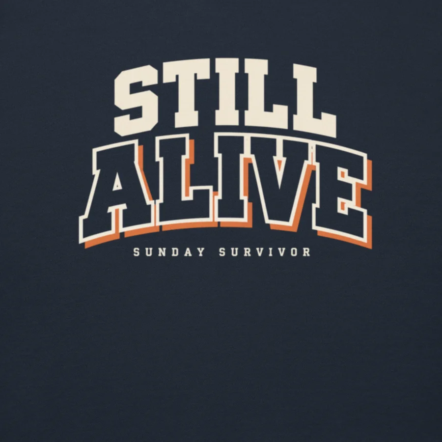 Still Alive Sweatshirt view 3